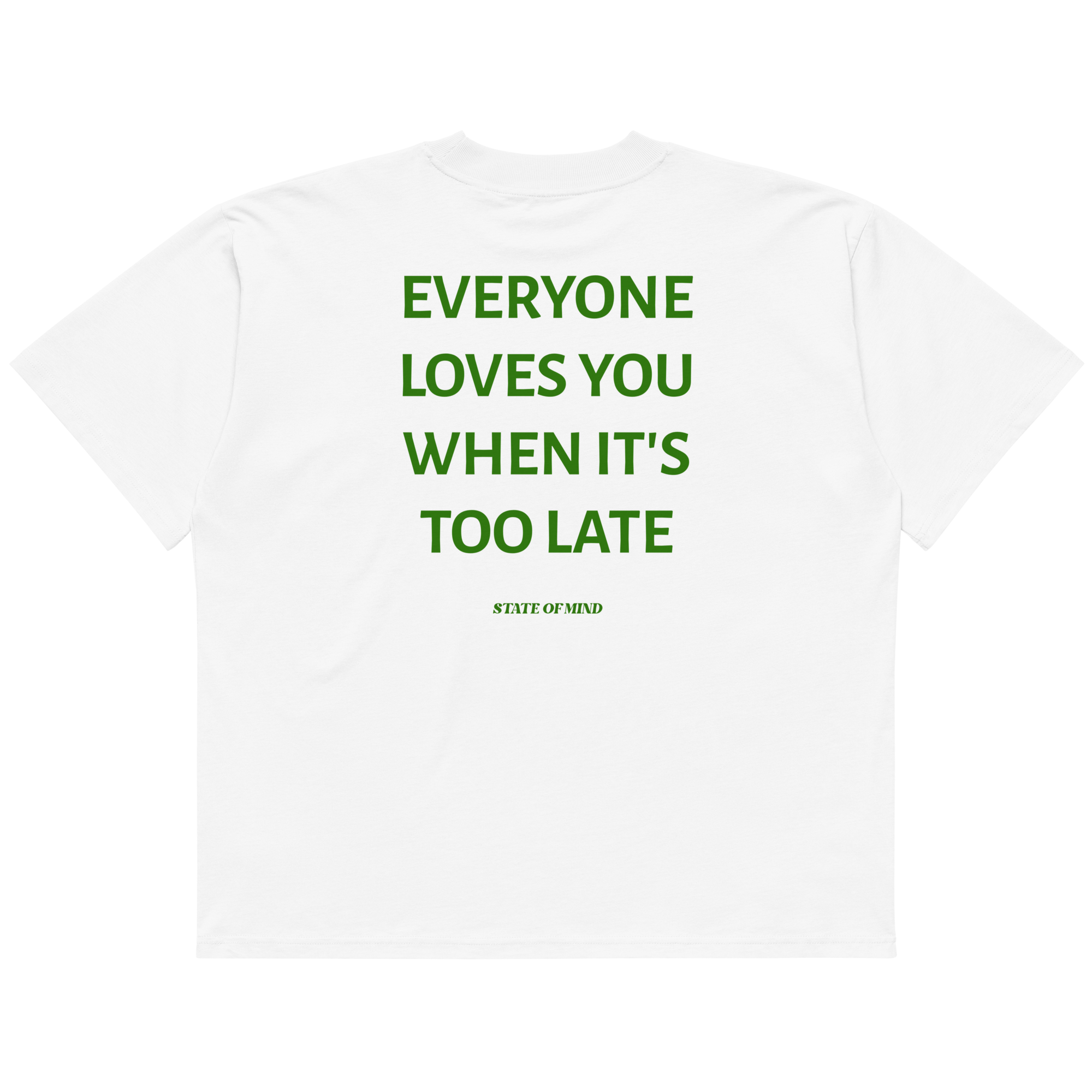 Too Late - Oversized Tee