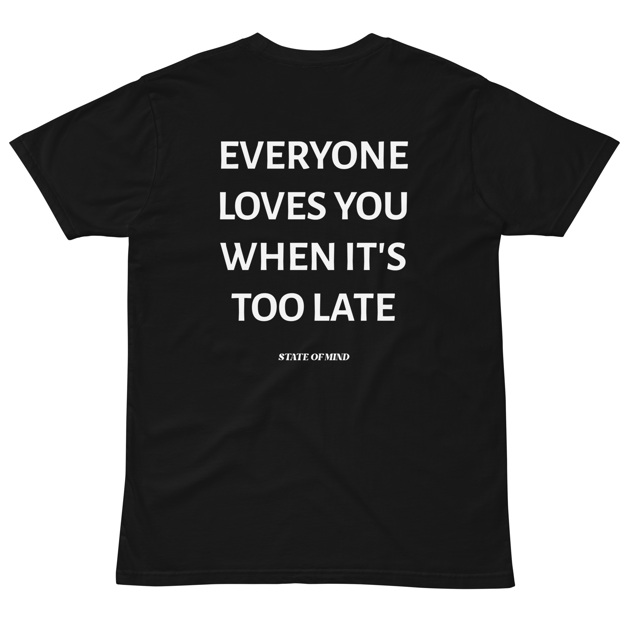 Too Late - Regular Fit Tee