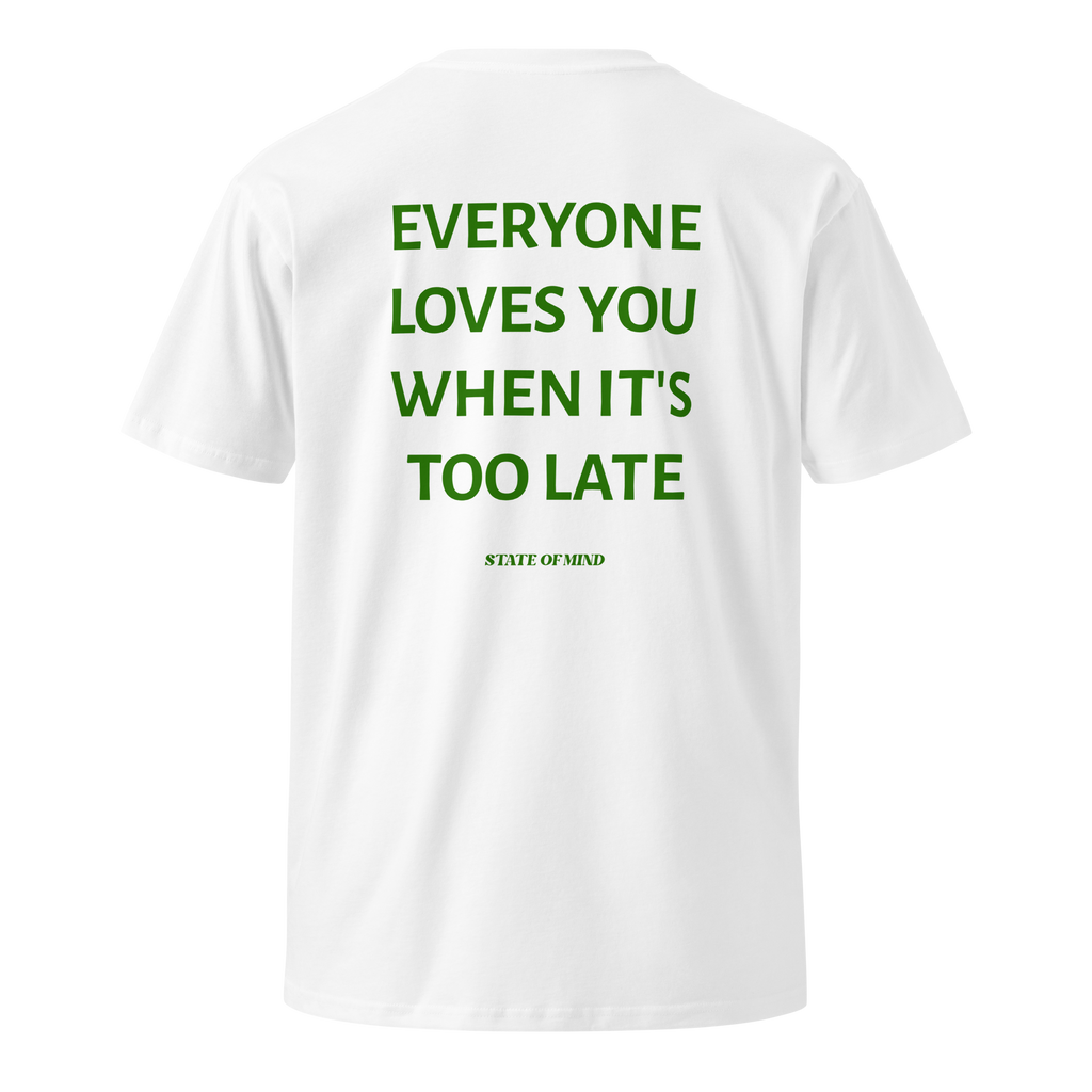 Too Late - Regular Fit Tee