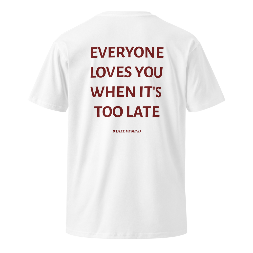 Too Late - Regular Fit Tee