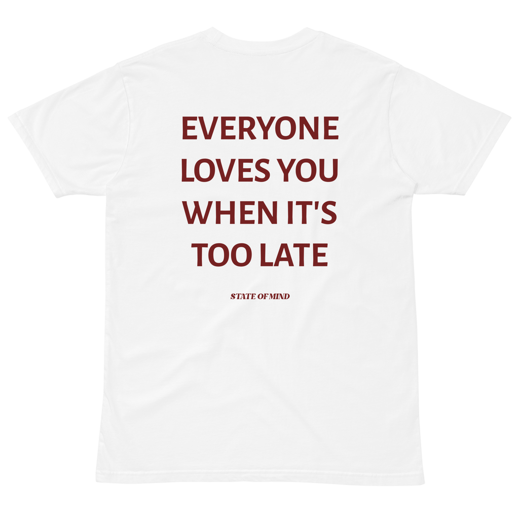 Too Late - Regular Fit Tee