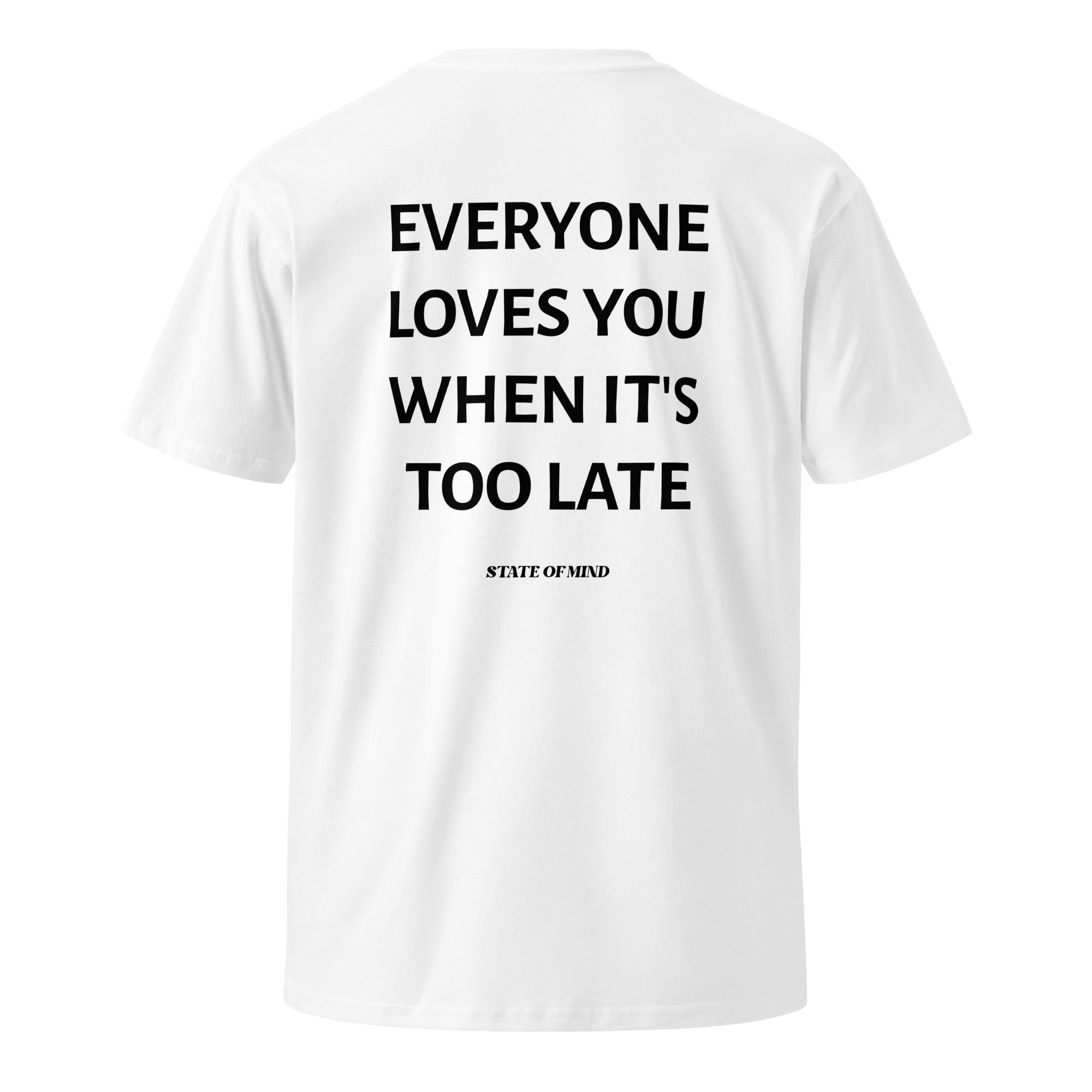Too Late - Regular Fit Tee